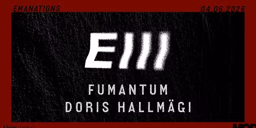 Glitch Please: EIII (LV) + Fumantum + Doris Hallm\u00e4gi | MOD.tln