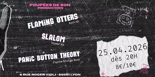 POUPEES DE SON INVITE FLAMING OTTERS - PANIC BUTTON THEORY - SLALOM