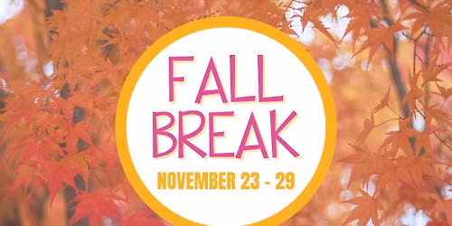 Fall Break