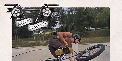 ADAM WATSON MEMORIAL BMX JAM