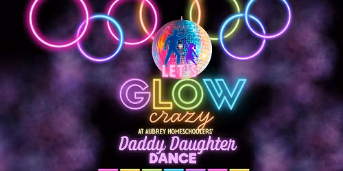 \ud83d\udc97Homeschool Daddy Daughter Dance\ud83d\udc97