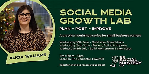 Social Media Growth Lab - Plan, Post, Improve - 3 part series