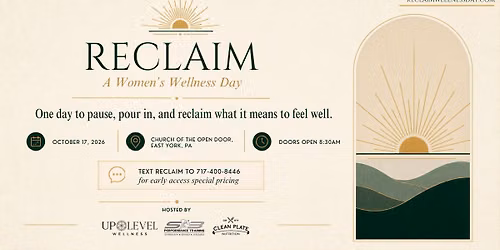 Reclaim: A Women's Wellness Day