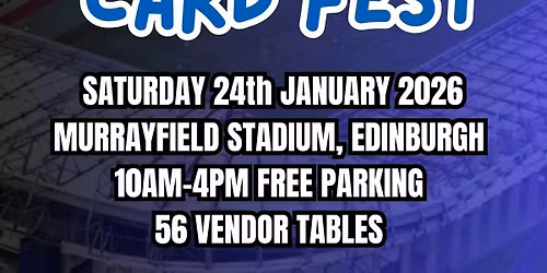 \ud83c\udff4\udb40\udc67\udb40\udc62\udb40\udc73\udb40\udc63\udb40\udc74\udb40\udc7f Edinburgh Card Fest @ Murrayfield Stadium \ud83c\udff4\udb40\udc67\udb40\udc62\udb40\udc73\udb40\udc63\udb40\udc74\udb40\udc7f