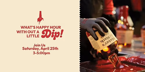 Maker's Mark Happy Hour