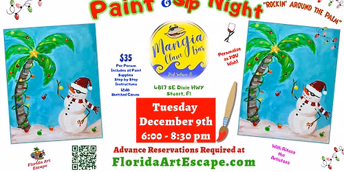 Holiday \u26c4\ud83c\udf34 Paint & Sip Night \ud83c\udfa8\ud83c\udf77 Tue, Dec 9th @6pm at Mangia Clam Bar - Stuart