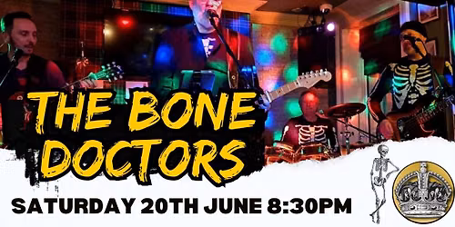 The Bone Doctors @ The Crown Inn Stanwix 