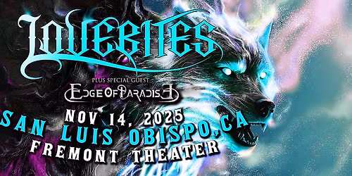 LOVEBITES - Fremont Theater, San Luis Obispo, CA