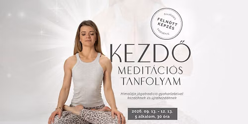 Medit\u00e1ci\u00f3s tanfolyam I SZEGED
