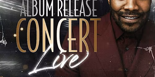 Carlos Whitlow & MFC Album Release Concert