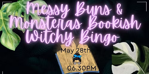 Messy Buns & Monsteras Bookish Witchy Bingo 
