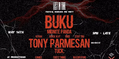 Festival Weekend Pre Party: Buku, Midnite Panda, BLVCK VLVT, tuck. & More