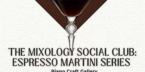 The Mixology Social Club - Espresso Martini Series