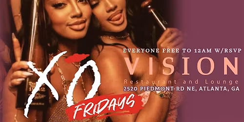 FRIDAY NIGHT @VISION LOUNGE