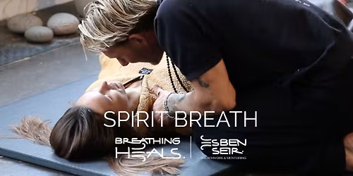 SPIRIT BREATH - Breathe to Live Life