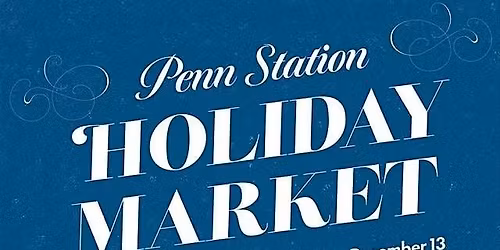 Penn Station Holiday Market 2025