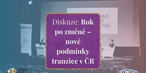\ud83d\udde3\ufe0f Rok po zm\u011bn\u011b \u2013 nov\u00e9 podm\u00ednky tranzice v \u010cR \ud83c\udde8\ud83c\uddff\ud83c\udff3\ufe0f\u200d\u26a7\ufe0f