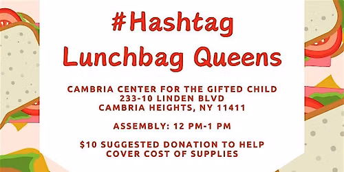 Hashtag Lunchbag Queens