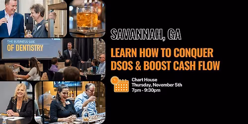 Learn How to Conquer DSOs & Boost Cash Flow - Savannah, GA
