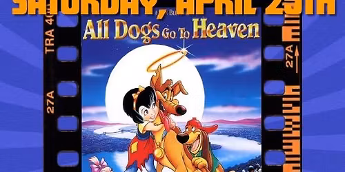 All Dogs Go To Heaven