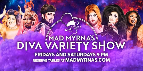 Mad Myrna's Diva Variety Show