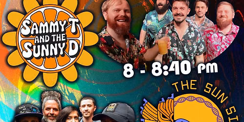 Sammy T & The Sunny D | The Sun Sippers @ BucketHead Tavern