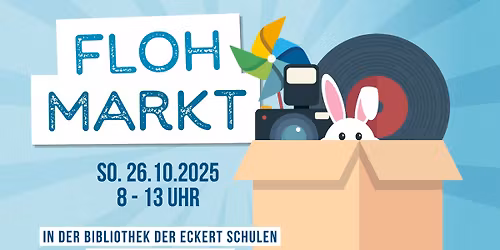 Flohmarkt - Eckert Schulen