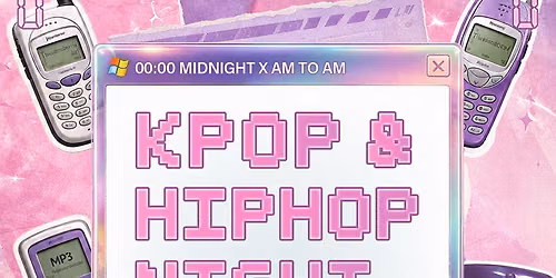 00:00 - Kpop x Hiphop Night