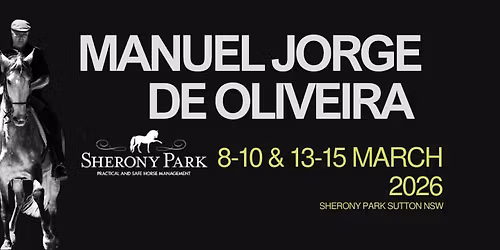 Manuel Jorge Oliveira Australian Clinic Series 2026 \u2013 Canberra | 8\u201310 March (Clinic I)