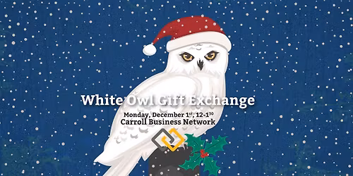 Annual White Owl Gift Exchange
