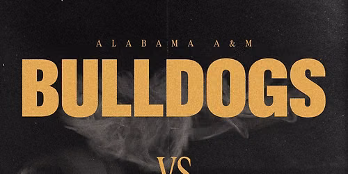 Ballin in Boutwell: Alabama A&M Bulldogs vs. Samford Bulldogs