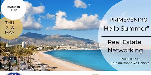PRIMEVENING #15 : HELLO SUMMER REAL ESTATE NETWORKING AFTERWORK