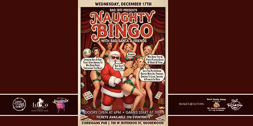 Bad Jeff Presents- Naughty Bingo with Bad Santa & Friends 