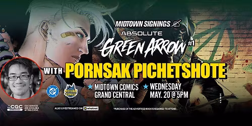 Absolute Green Arrow #1 SIGNING with Pornsak Pichetshote
