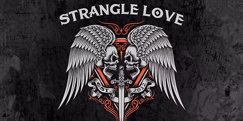 Strangle Love LIVE at Willhoite's