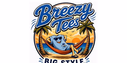 Popup: Breezy Tees!