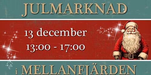 Julmarknad i Mellanfjärden 13 december
