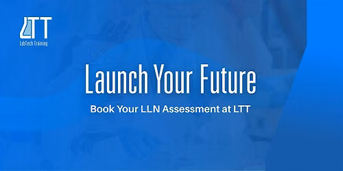 LTT Brisbane LLN Assessment