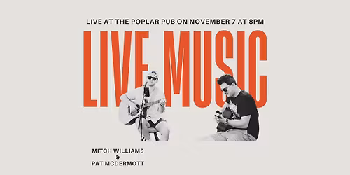 Mitch Williams and Pat McDermott Play at the Poplar Pub