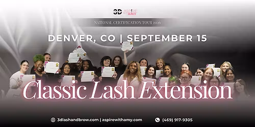 CLASSIC LASH EXTENSIONS CERTIFICATION \u2013 DENVER, CO (SEPT 15, 2026)