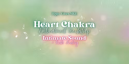 Heart Chakra Embodiment