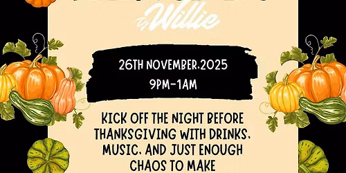Drinksgiving with DJ Willy