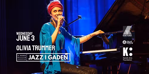 Jazz i Gaden: International Guest \/\/ Olivia Trummer (DE) @El Mundo 