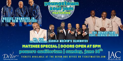 Youngstown Soul Jam at DeYor Performing Arts Center - Edward W Powers Auditorium