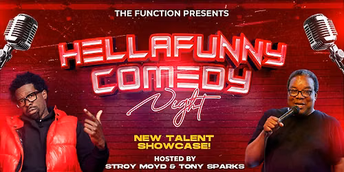 The FunctionSF Presents... HellaFunny Comedy Night