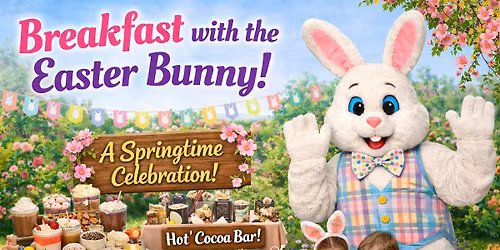 Breakfast with The Easter Bunny