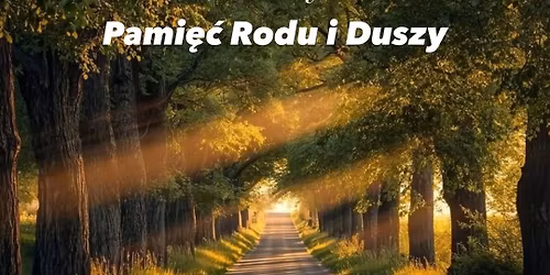 Ustawienia Systemowe \u2013 Pami\u0119\u0107 Rodu i Duszy