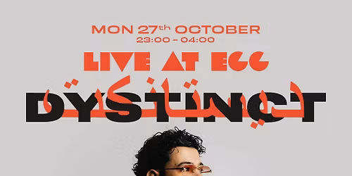 Live at EGG W\/ Dystinct