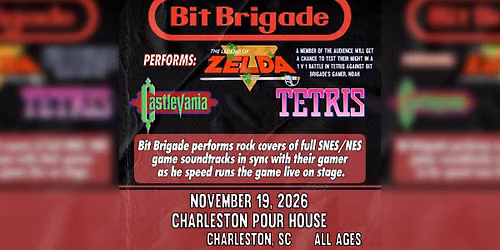 Bit Brigade at the Charleston Pour House