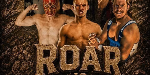 Jurassic Coast Pro Wrestling presents Roar Is War